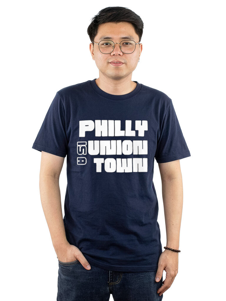 Philly Is a Union Town Tee Shirt